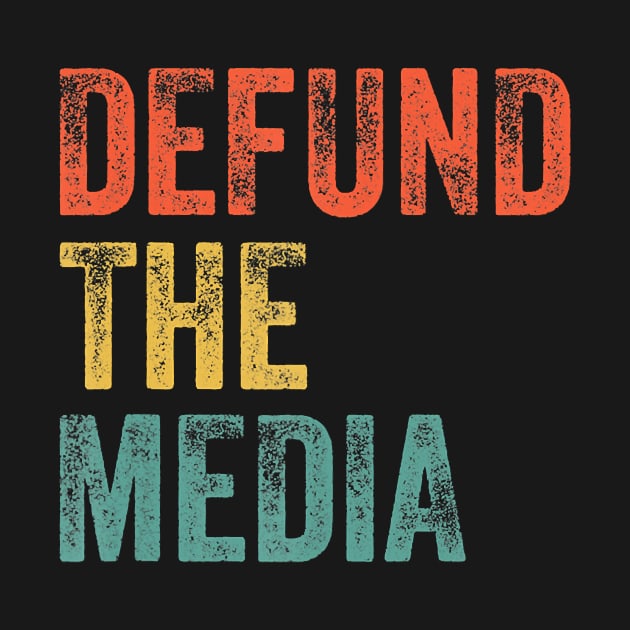 Retro Vintage Defund the media by rowspeaches