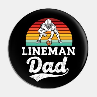 Proud Lineman dad vintage Offensive Lineman Retro football Pin