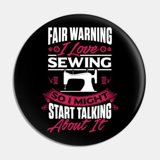 Funny Sewing Sewer Design Pin