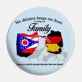 No Distance Loving my Family - Ohio Pin