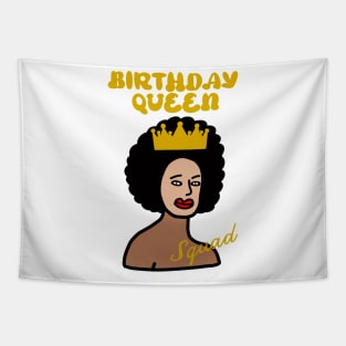 Funny Birthday Queen Squad Group Tapestry