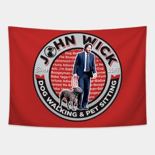 John Wick Dog Walking and Pet Sitting Tapestry