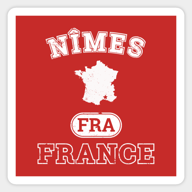 Nimes France Property Of Country Nimes Sticker Teepublic