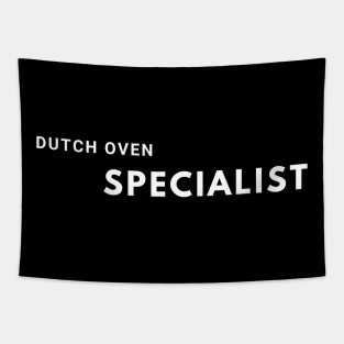 Dutch Oven Specialist Tapestry