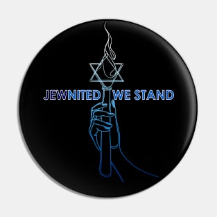 JEWnited we stand  - Shirts in solidarity with Israel Pin