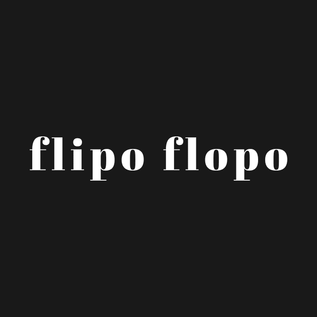 Flipo Flopo FlipFlop Sandals Joke McIntyre, Stand up comedy fan gift by yourstruly