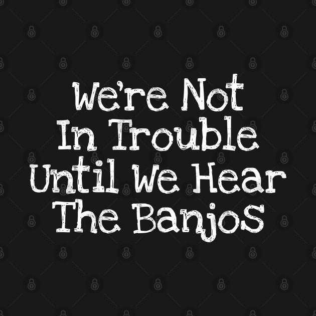 Banjos Mean Trouble by Stacks