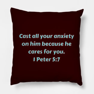 Bible Verse 1 Peter 5:7 Pillow