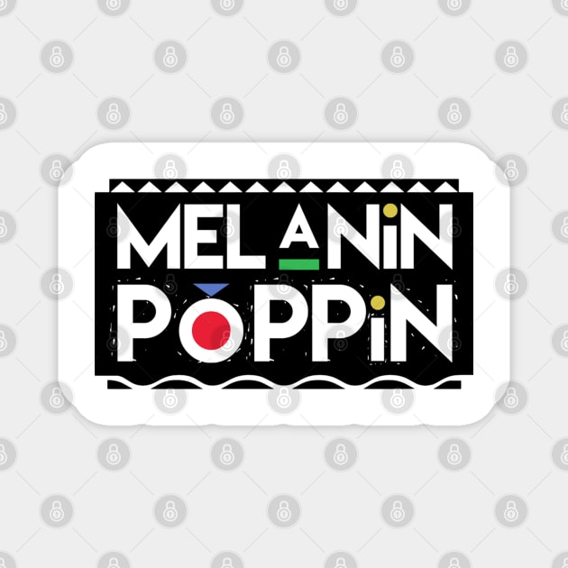 Melanin Poppin Magnet by Jamrock Designs