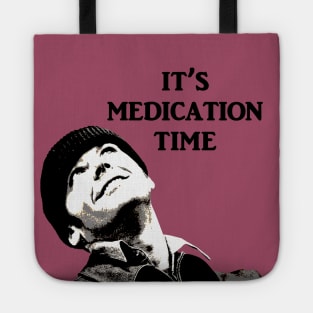 Medication Time! Tote