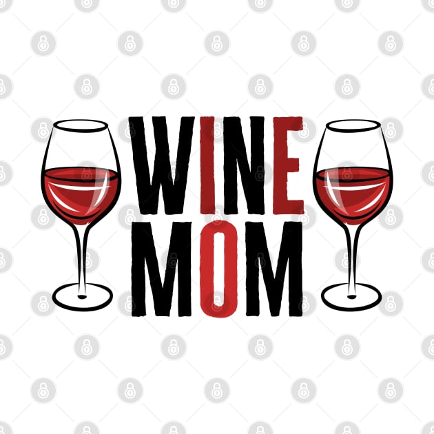 Wine Mom by HobbyAndArt