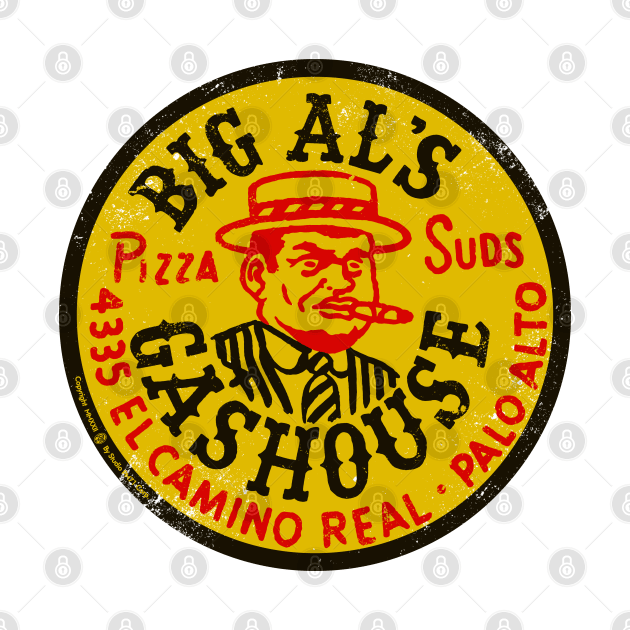 Vintage Big Al's Gashouse Pizza and Suds Palo Alto by StudioPM71