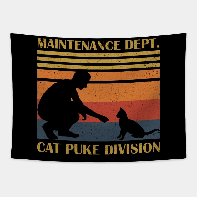 Maintenance Dept Cat Puke Division Tapestry by nicolinaberenice16954