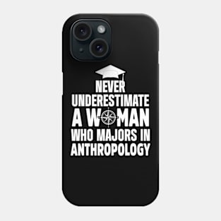 Anthropologist Woman Anthropology Student And Teacher Phone Case