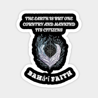 Bahai, The Earth Is But One Country And Mankind Its Citizens Magnet