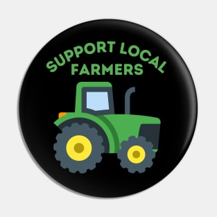 Support Local Farmers Pin