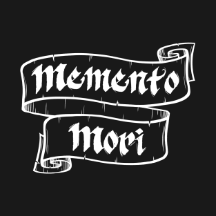 MEMENTO MORI T-Shirt