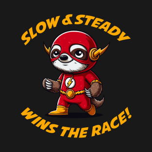 Slow & Steady Wins the Race | Sloth | Hero | Comics | Pop Culture T-Shirt