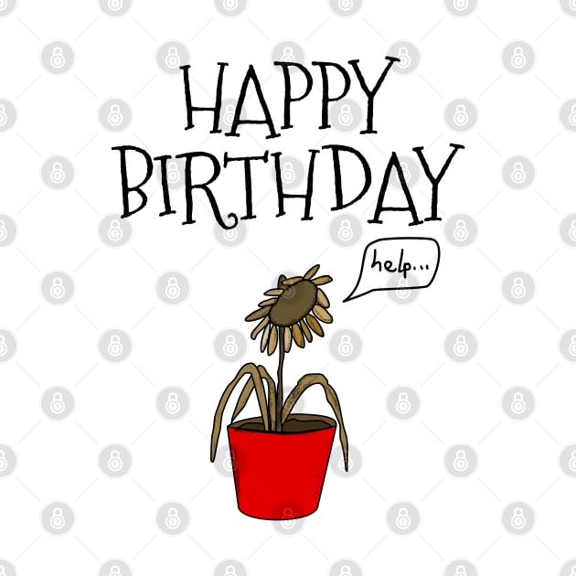 Funny Plant Happy Birthday Gardener Gardening Horticulture by doodlerob