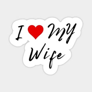 I love my wife - I heart my wife Magnet