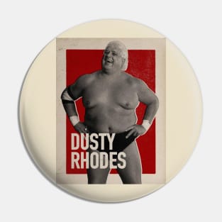 Dusty Rhodes Vintage Pin