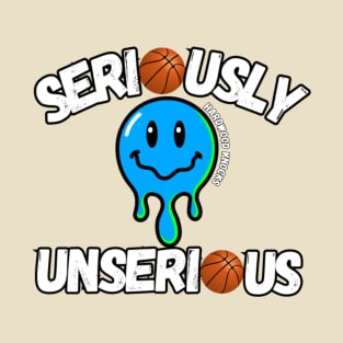 Seriously Unserious Forever T-Shirt