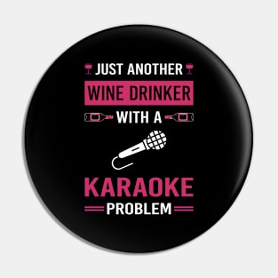 Wine Drinker Karaoke Pin