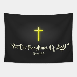 Romans 13:12 Put On The Armor Of Light Bible Verse Tapestry