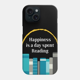 Happiness is a Day Spent Reading | Turquoise Grey | Black Phone Case