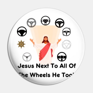 Jesus Took the Wheel Shirt - Funny Sarcastic Christian Tee, Ideal for Casual Outings & Faith-Based Gifts Pin