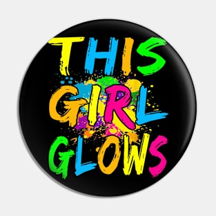 This Girl Glows Pin