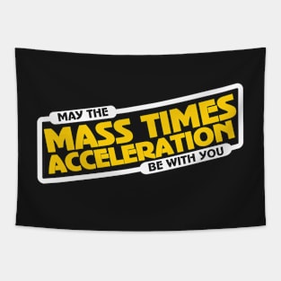 Mass Times Acceleration Tapestry