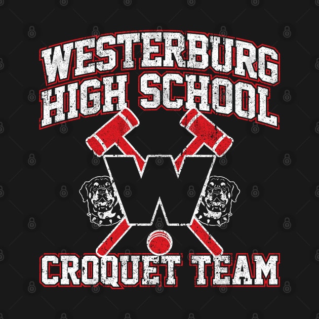 Westerburg High School Croquet Team (Heathers) Variant by huckblade