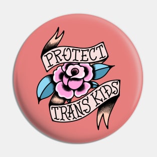 Protect Trans Kids Pin