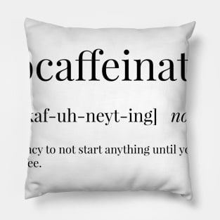 Procaffeinating Definition Pillow