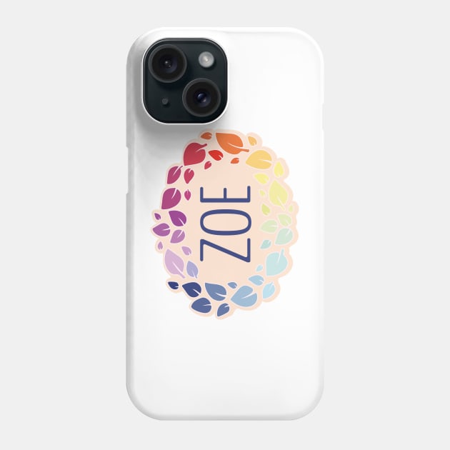 Zoe name with colorful leaves Phone Case by WildMeART