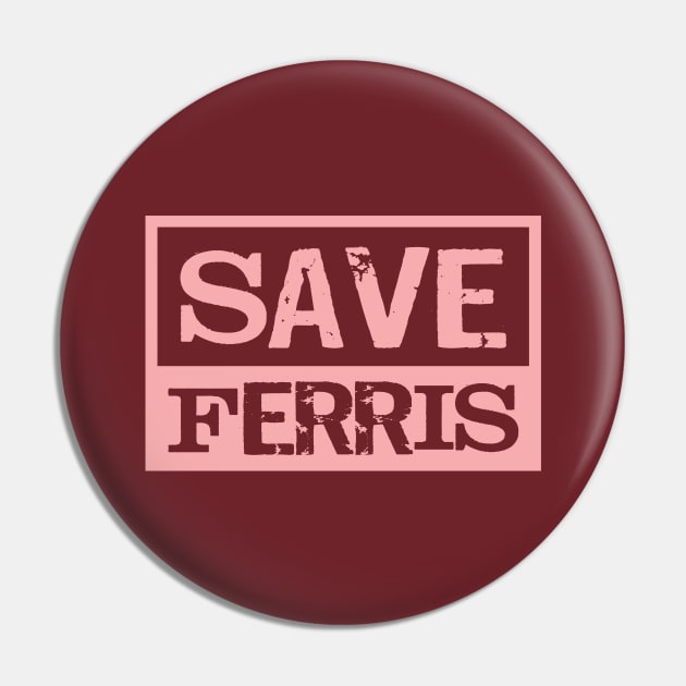 Save Ferris Pin by AjiartD