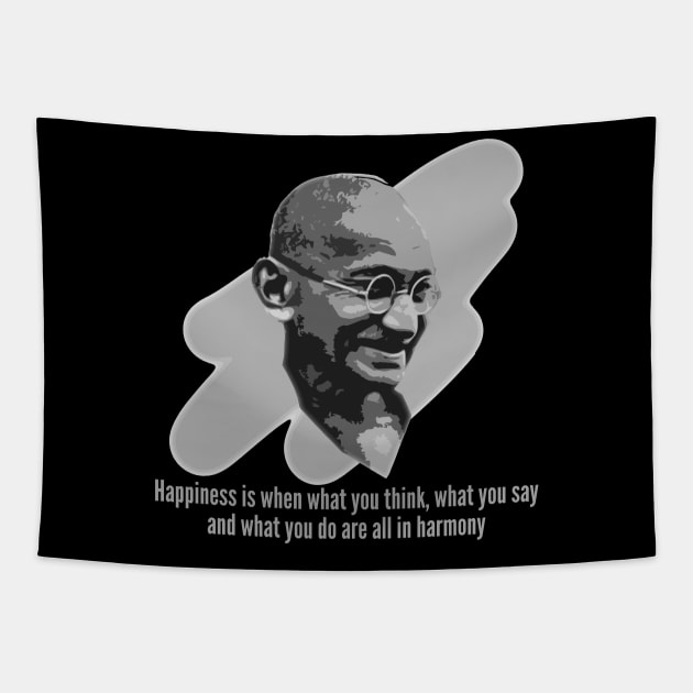 Mahatma Gandhi - Happiness & Harmony Tapestry by SnarkSharks