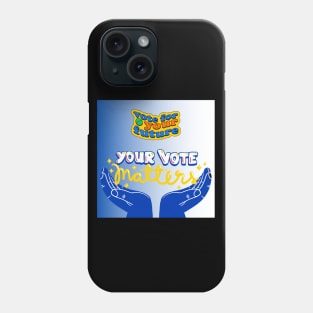 YOUR VOTE MATTERS Phone Case