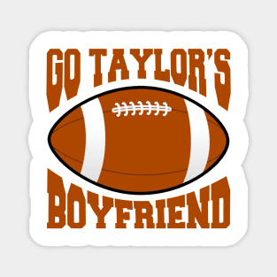 Go Taylor’s Boyfriend Funny Football Magnet