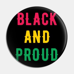 Black And Proud Pin