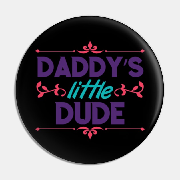 Daddy Little Dude Pin by Shop Ovov