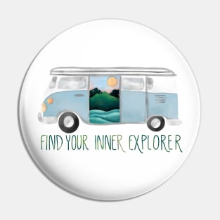 Find Your Inner Explorer Van Life Pin