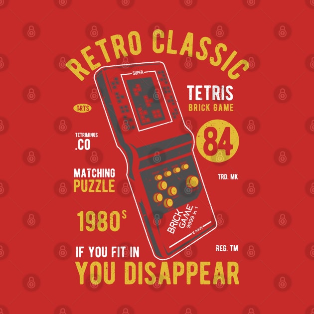 Tetris Brick Game Retro Classic Matching Puzzle If You Fit In You Disappear by BB Tees