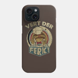 Vert Der Ferk Fresh Design Phone Case