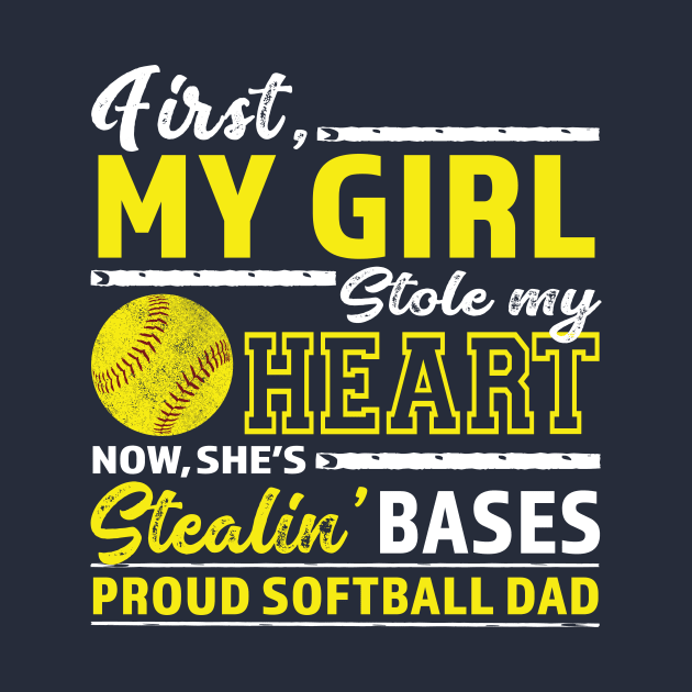 Mens First My Girl Stole Heart Now Stealin' Bases Softball Dad graphic by nikkidawn74