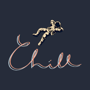 Chill T-Shirt