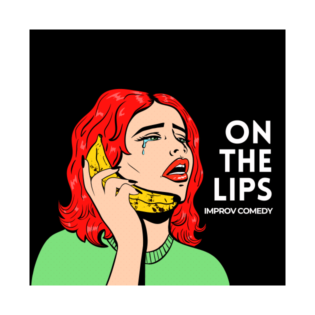 On the Lips - Banana Phone (with black background) by Politix