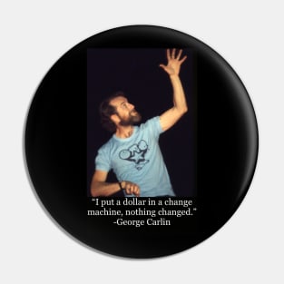 George Carlin joke fan art Pin