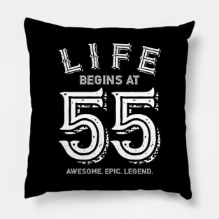 Life Begins at 55 Pillow